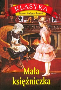 Mała księżniczka - Frances Hodgson Burnett - ebook + audiobook + książka