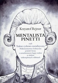 Mentalista Pinetti - Rejmer Krzysztof - książka