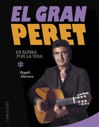 El gran Peret - Rogeli Herrero - ebook