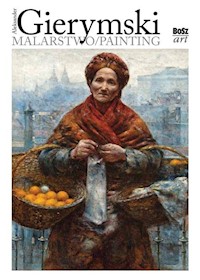 Gierymski. Malarstwo - Stefania Krzysztofowicz-Kozakowska - książka