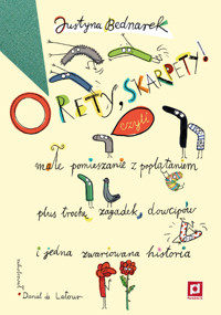 O rety, skarpety! - Justyna Bednarek - książka
