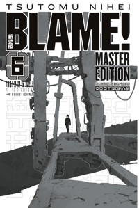 BLAME! Master Edition 6 - Nihei Tsutomu - ebook