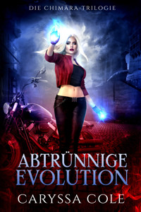 Abtrünnige Evolution - Caryssa Cole - ebook