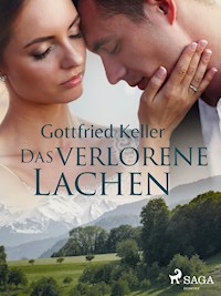 Das verlorene Lachen - Gottfried  Keller - ebook