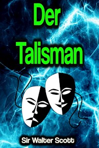 Der Talisman - Sir Walter Scott - ebook