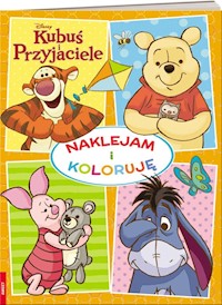 Kubuś i przyjaciele Naklejam i koloruję -  - książka