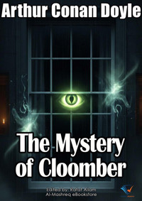 The Mystery of Cloomber - Arthur Conan Doyle - ebook