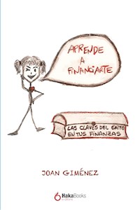 Aprende a financiarte - Joan Giménez - ebook