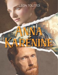 Anna Karénine (Léon Tolstoï) - Léon Tolstoï - ebook