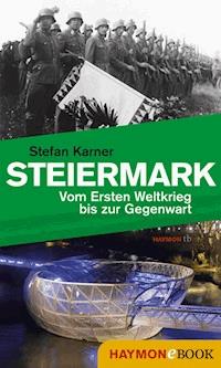 Steiermark - Stefan Karner - ebook