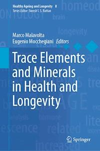 Trace Elements and Minerals in Health and Longevity -  - ebook