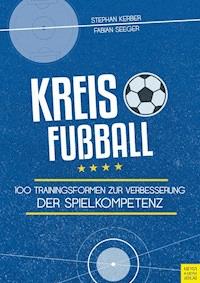 Kreisfußball - Kerber Stephan - ebook