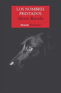 Los nombres prestados - Alexis Ravelo - ebook