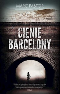 Cienie Barcelony - Marc Pastor - książka