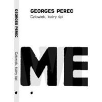 Człowiek, który śpi - Georges Perec - książka