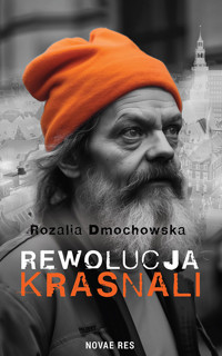 Rewolucja krasnali - Rozalia Dmochowska - ebook