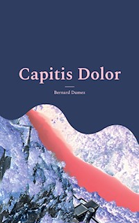 Capitis Dolor - Bernard Dumez - ebook