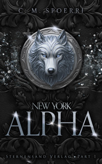 New York Alpha (Part 1) - C.M. Spoerri - ebook
