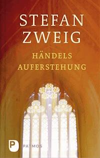 Händels Auferstehung - Stefan Zweig - ebook