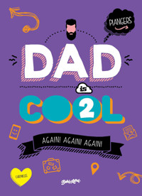 Dad is cool 2 - Marcos Piangers - ebook
