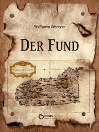 Der Fund oder Die Abenteuer des Uwe Reuss - Wolfgang Schreyer - ebook