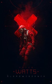 Ślepowidzenie - Peter Watts - książka