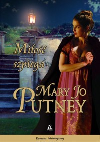 Miłość szpiega - Mary Jo Putney - ebook