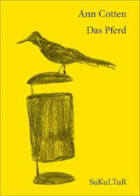Das Pferd - Ann Cotten - ebook