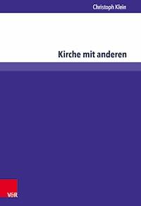 Kirche mit anderen - Christoph Klein - ebook