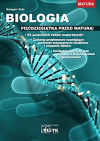 Biologia Pięćdziesiątka przed maturą! - Gola Grzegorz - książka