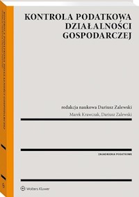 Kontrola podatkowa działalności gospodarczej - Krawczak Marek, Zalewski Dariusz - książka