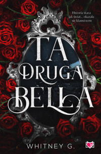 Ta druga Bella - G Whitney - ebook + audiobook + książka