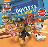 Psi Patrol Drużyna na medal -  - książka