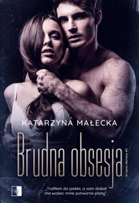 Brudna obsesja - Katarzyna Małecka - ebook + audiobook