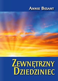 Zewnętrzny Dziedziniec - Besant Annie - książka