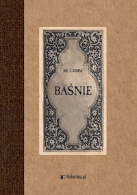 Baśnie - Grimm Jacob, Grimm Wilhelm - książka