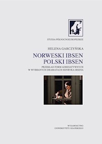 Norweski Ibsen Polski Ibsen. - Graczyńska Helena - książka