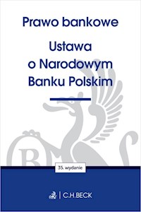 Prawo bankowe Ustawa o Narodowym Banku Polskim -  - książka