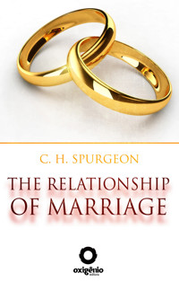 The Relationship of Marriage - C. H. Spurgeon - ebook