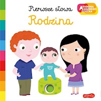 Rodzina Akademia mądrego dziecka Pierwsze słowa - Choux Nathalie - książka