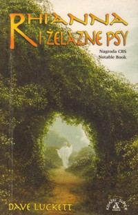 Rhianna i żelazne psy - Dave Luckett - ebook