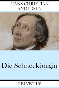 Die Schneekönigin - Hans Christian Andersen - ebook