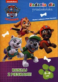 Psi Patrol Zadania dla przedszkolaka Ruszaj z pieskami -  - książka