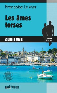 Les âmes torses - Françoise Le Mer - ebook