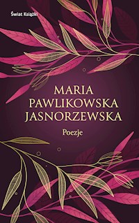 Poezje - Maria Pawlikowska-Jasnorzewska - ebook + książka