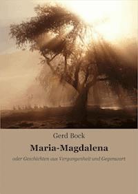 Maria-Magdalena - Gerd Bock - ebook