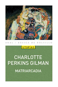 Matriarcadia - Charlotte Perkins Gilman - ebook