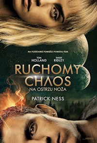 Na ostrzu noża. Ruchomy Chaos - Patrick Ness - ebook + audiobook