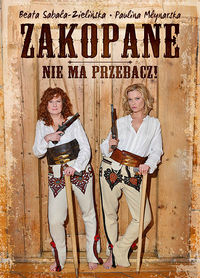 Zakopane, nie ma przebacz! - Młynarska Paulina, Sabała-Zielińska Beata - książka