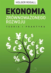 Ekonomia zrównoważonego rozwoju - Rogall Holger - książka